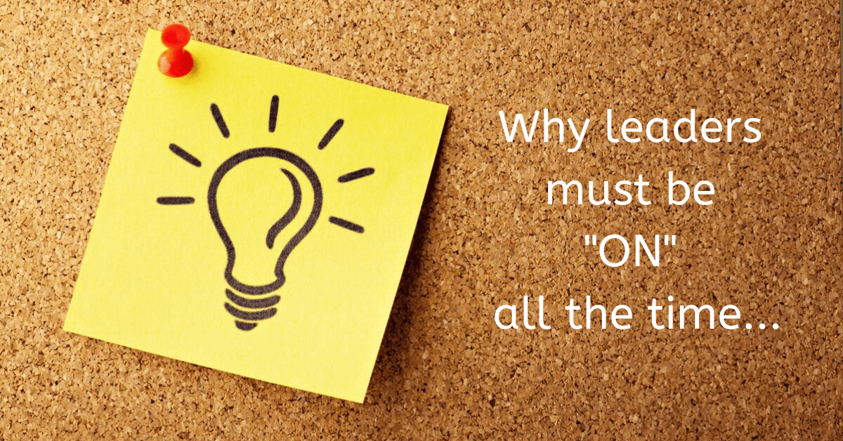 Leaders must be on